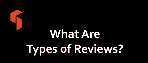 What Are Types of Reviews