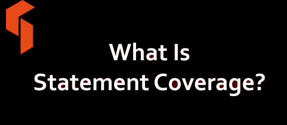 What Is Statement Coverage