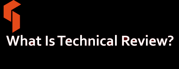 What Is Technical Review